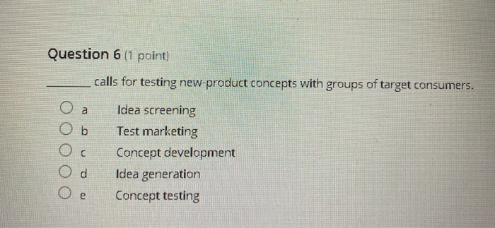 Question 6 (1 point) calls for testing new
