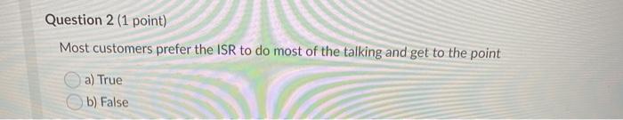 Question 3 (1 point) It is often difficult to