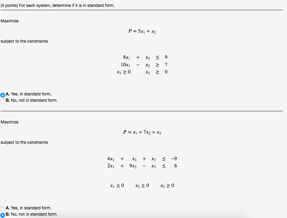 For each system, determine if it is in standard