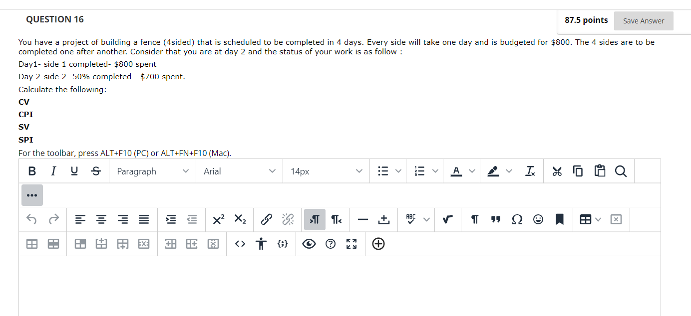 QUESTION 16 87.5 points Save Answer You have a