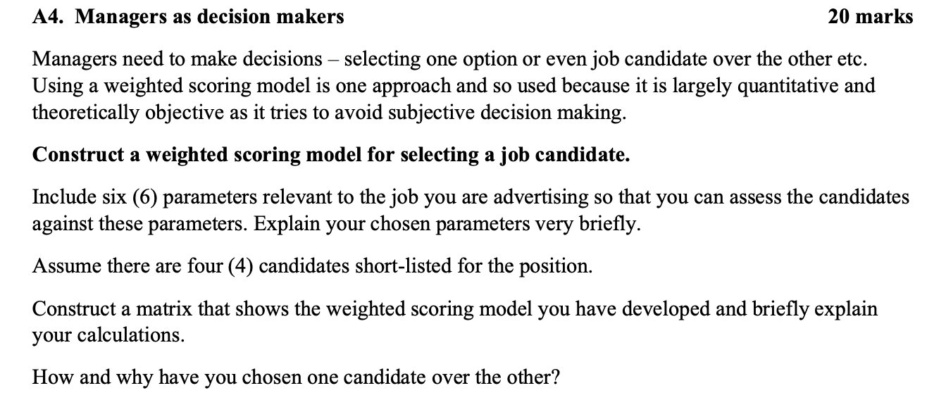 A4. Managers as decision makers 20 marks Managers