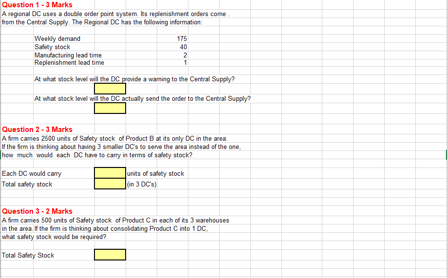 please show formulas Question 1 - 3 Marks A