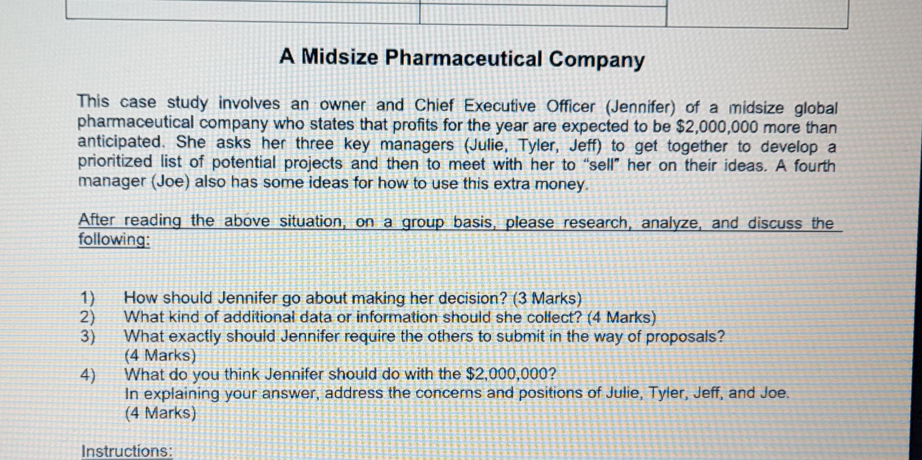 A Midsize Pharmaceutical Company This case study