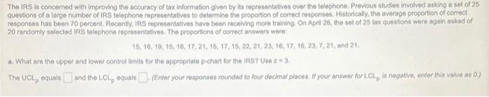 Question help #1 The IRS is concerned with