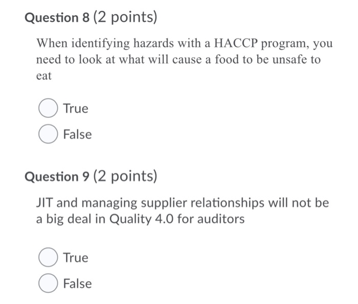 Question 8 (2 points) When identifying hazards