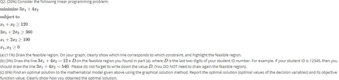 D is 47 Q2. (2096) Consider the following linear