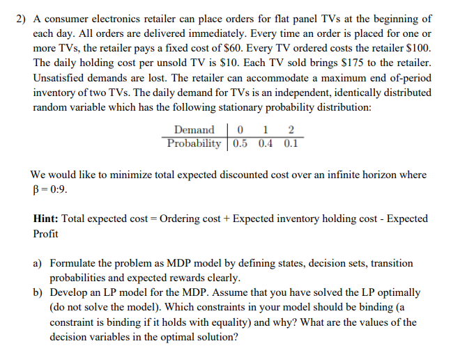 2) A consumer electronics retailer can place