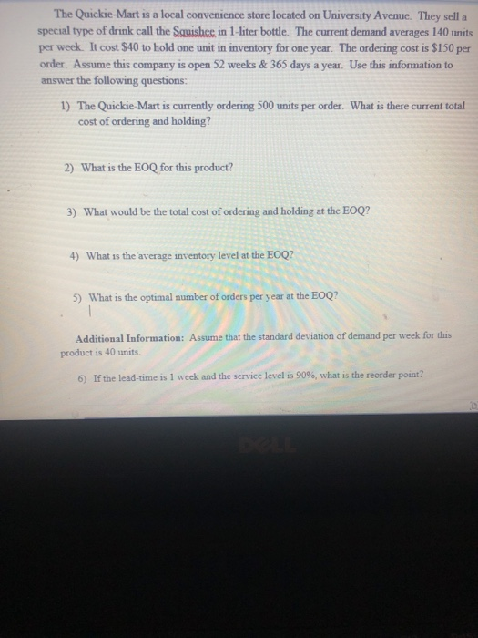 The Quickie Mart is a local convenience store