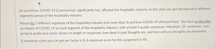 As you know, COVID-19 (Coronavirus),