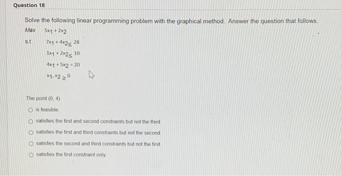 Max Question 18 Solve the following linear