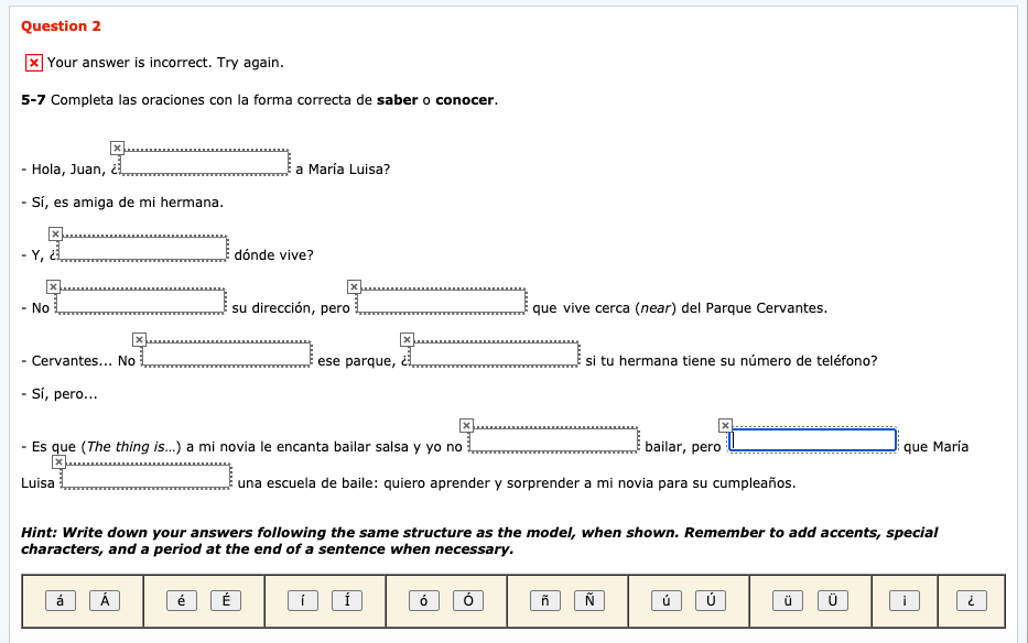 Question 2 Your answer is incorrect. Try again.