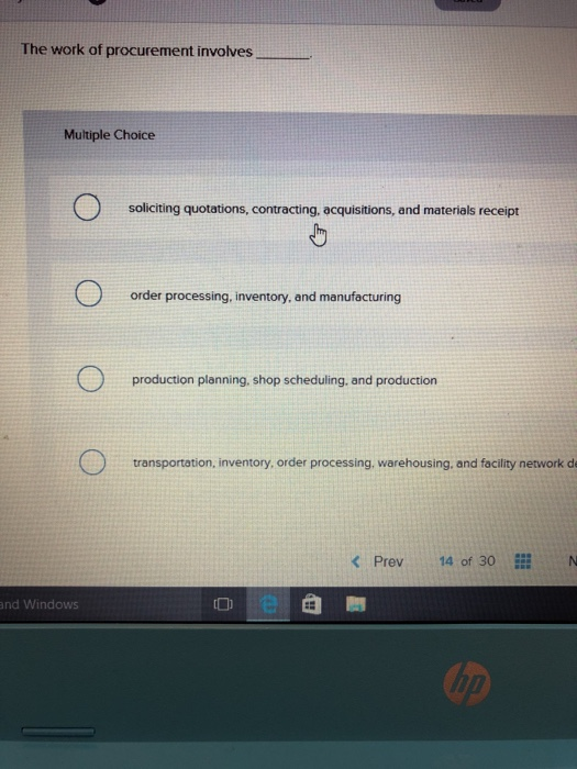 The work of procurement involves Multiple Choice