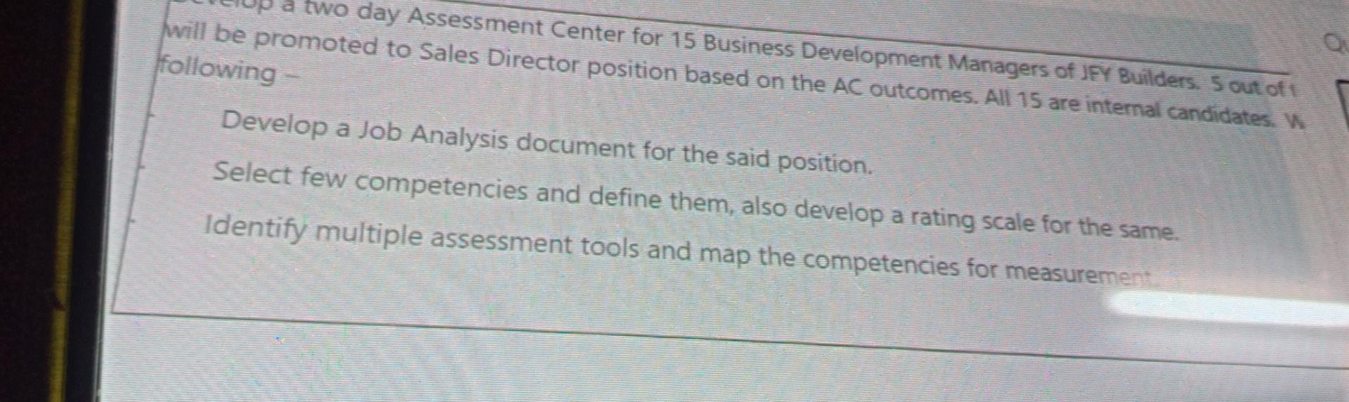 a two day Assessment Center for 15 Business