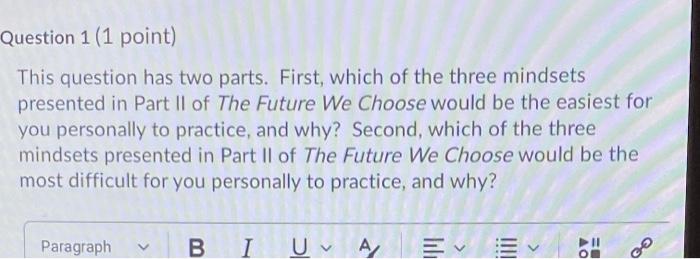 Question 1 (1 point) This question has two parts.
