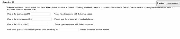 Question 29 3 points Save Answer Bakery A sells
