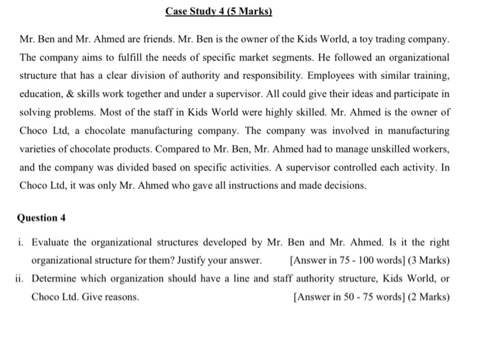 Case Study 4 (5 Marks) Mr. Ben and Mr. Ahmed are