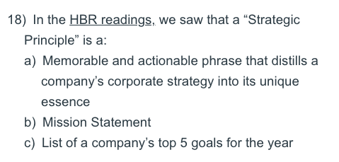 5) A strategic plan is: a) Cannot be changed for