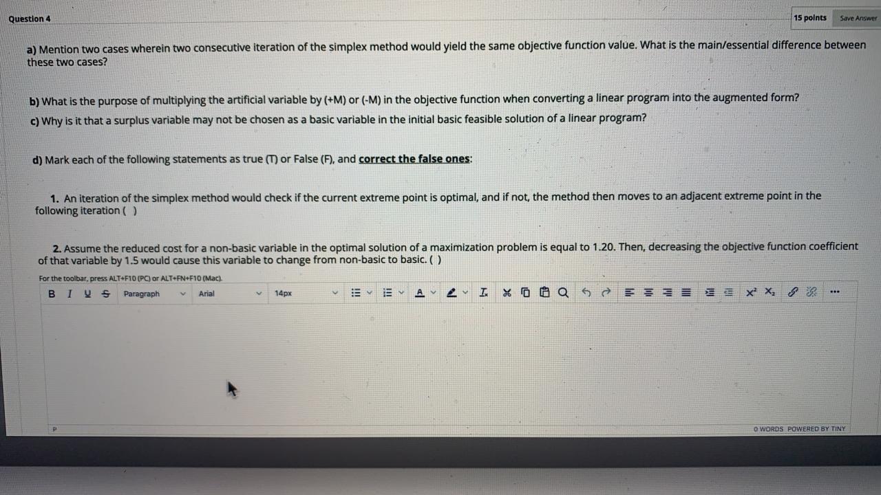 Question 4 15 points Save Answer a) Mention two