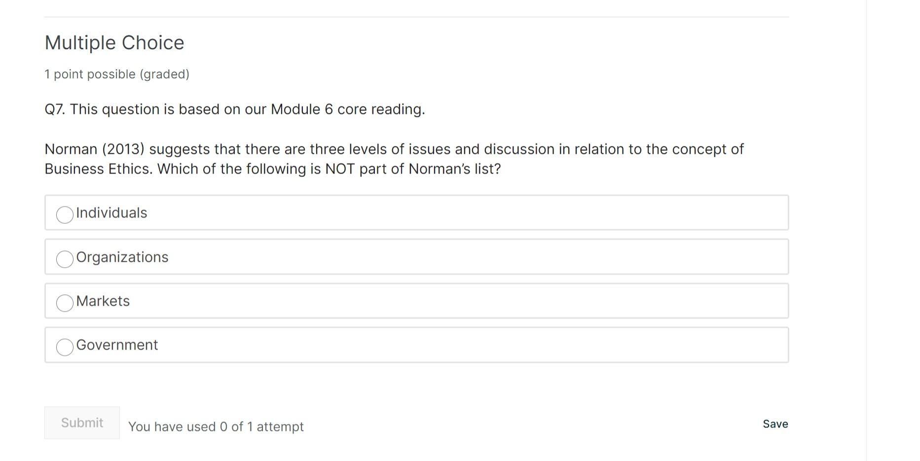 Multiple Choice 1 point possible (graded) Q1.