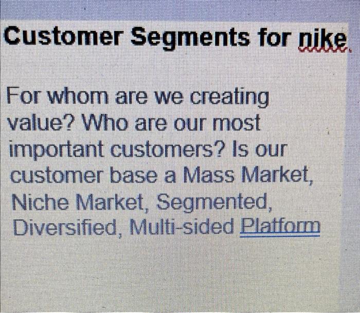 Customer Segments for nike For whom are we