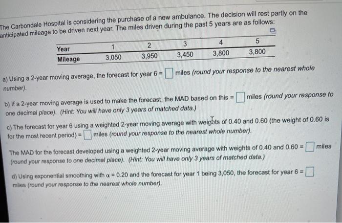 The Carbondale Hospital is considering the