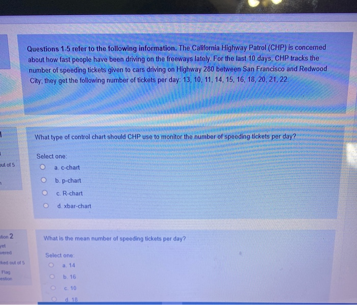 Questions 1-5 refer to the following information.