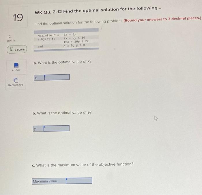 help! 19 12 points 04:08:41 eBook References WK