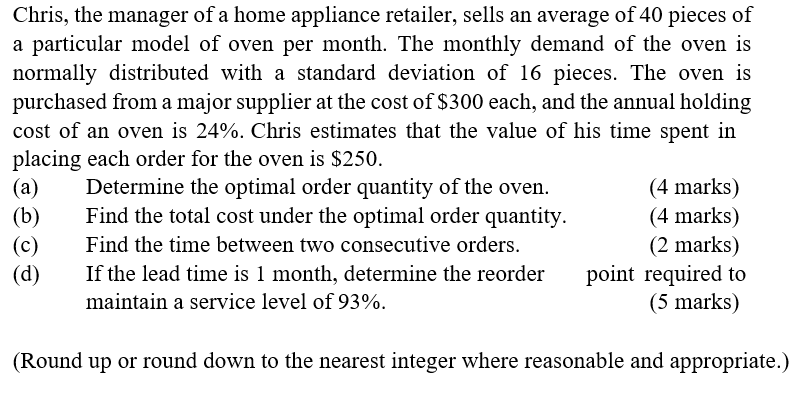 Chris, the manager of a home appliance retailer,