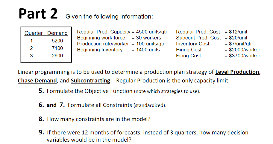 Part 2 Given the following information: Regular