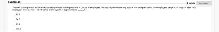 Sove Question 26 2 points The staff training