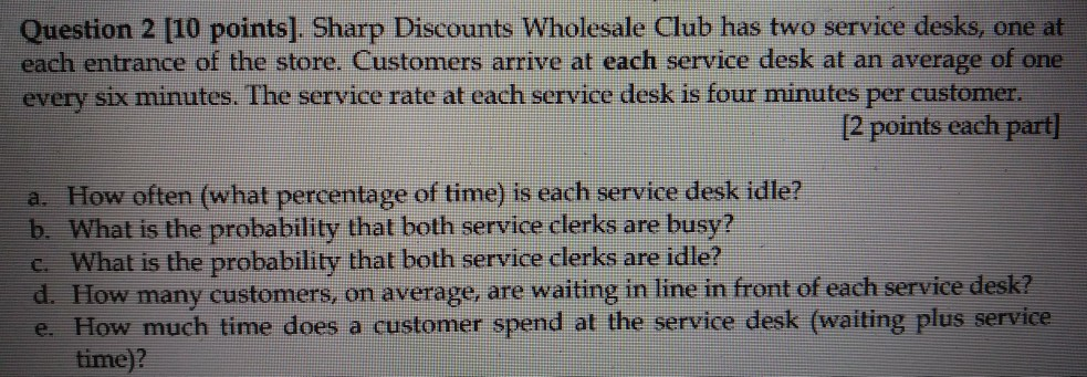 (a) - (e) please Question 2 [10 points). Sharp
