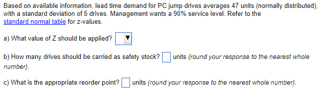 Based on available information, lead time demand