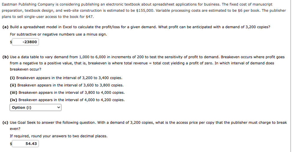 Need help with B and C. A is correct. Eastman