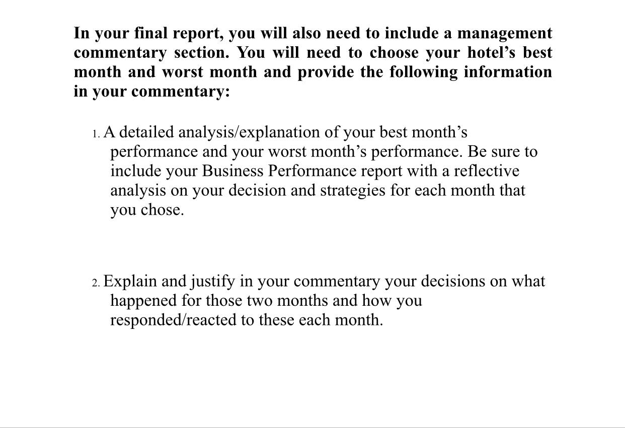 In your final report, you will also need to