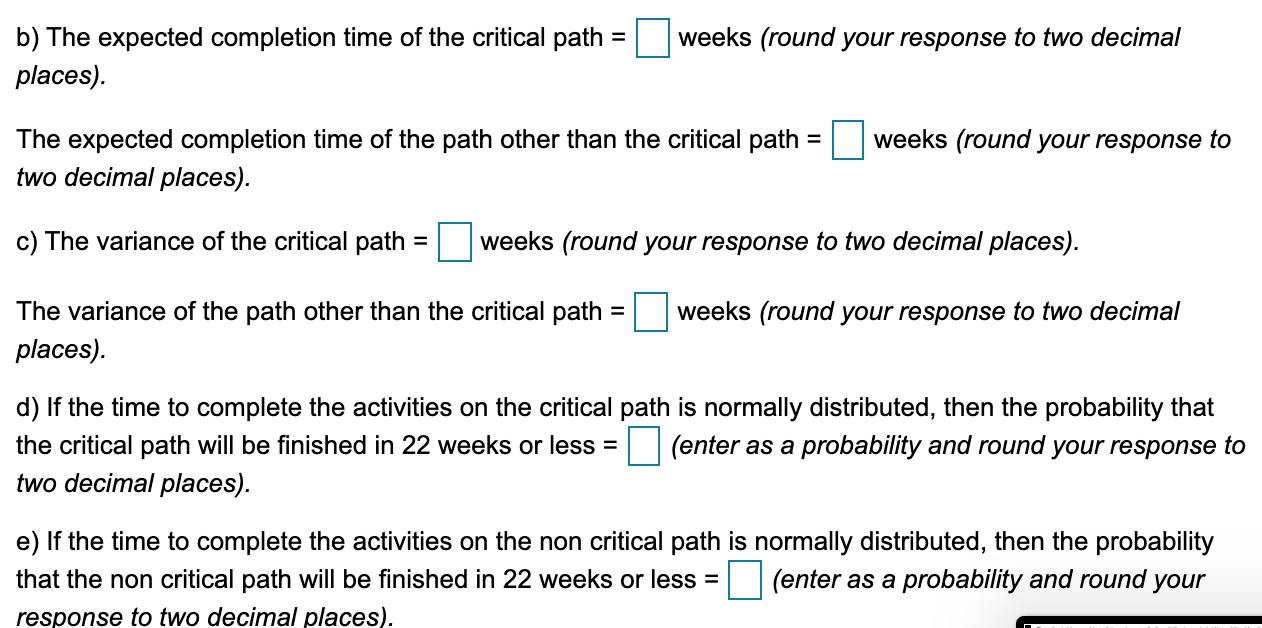 PLEASE CLEARLY LIST ANSWER AS A) B) C) D) E) The
