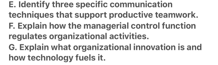 E. Identify three specific communication