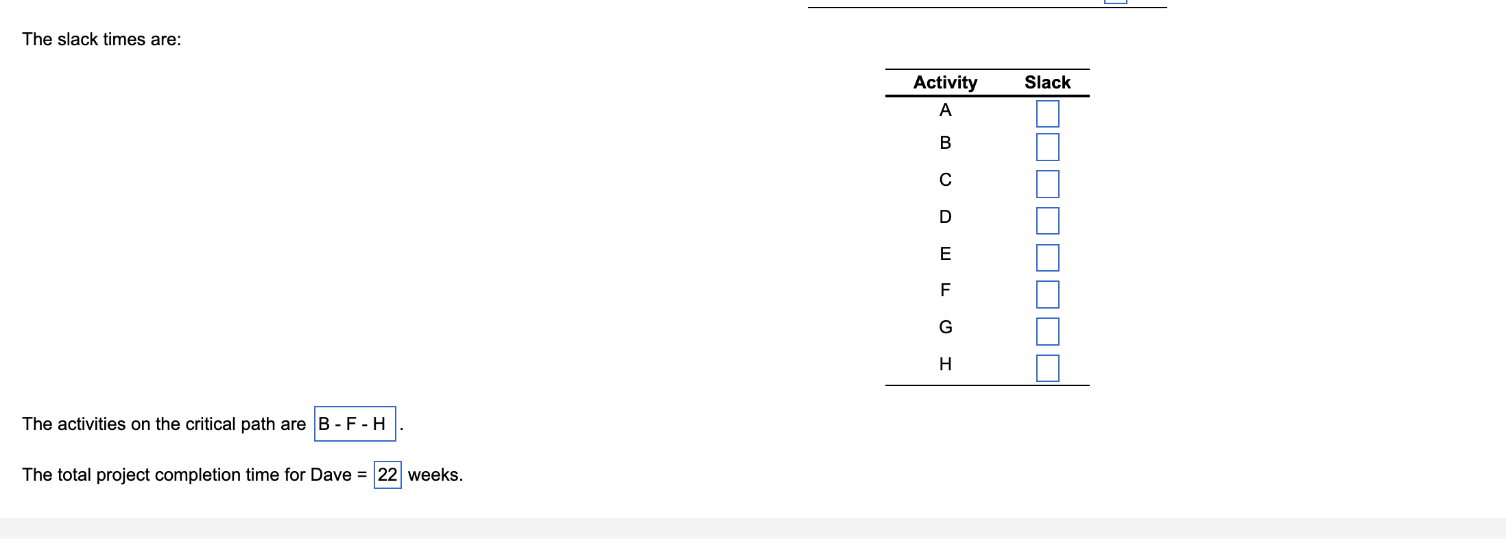please answer same format as question Dave