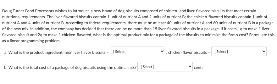 Doug Turner Food Processors wishes to introduce a
