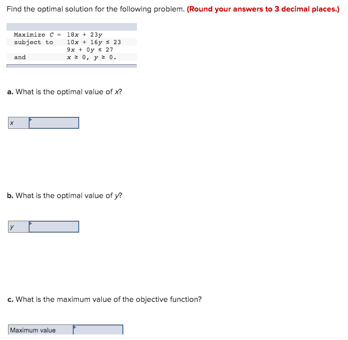 Find the optimal solution for the following
