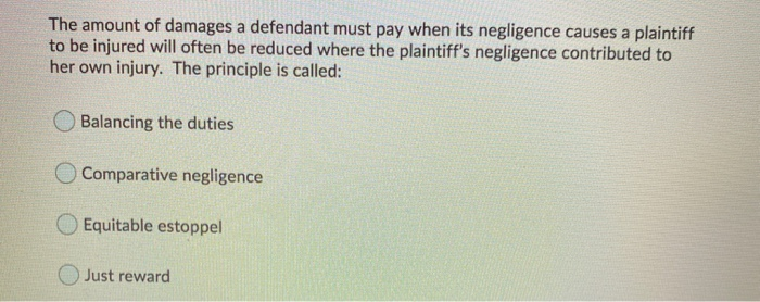 The amount of damages a defendant must pay when