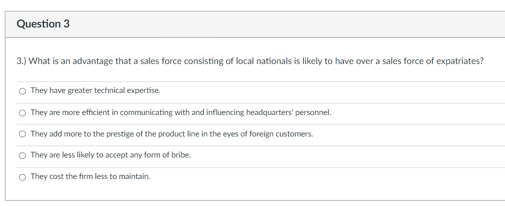 Question 3 3.) What is an advantage that a sales