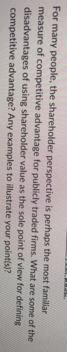 For many people, the shareholder perspective is