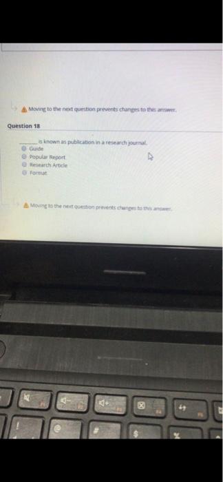 Moving to the next question prevent changes to