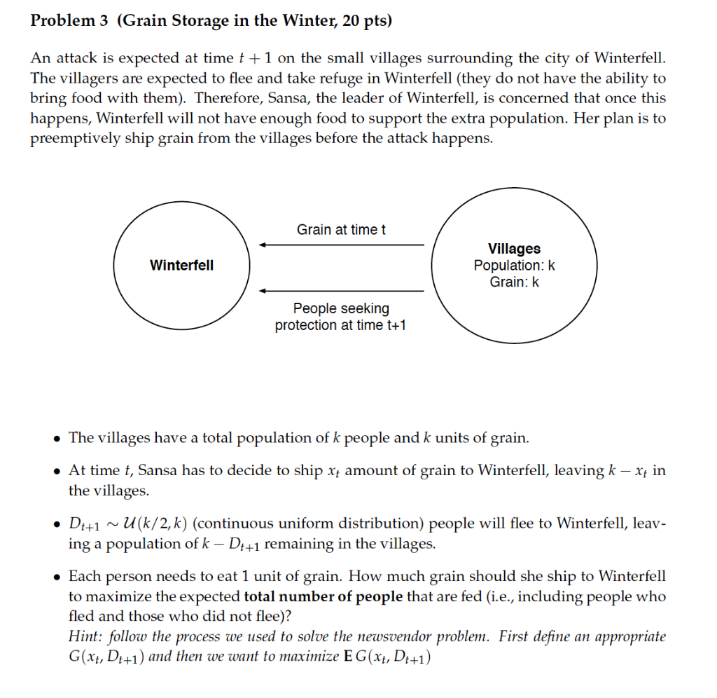 Problem 3 (Grain Storage in the Winter, 20 pts)