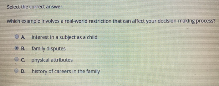 which example involves a real world restriction