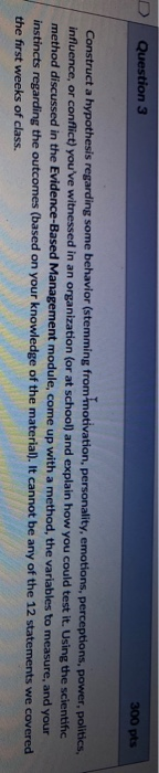 it is for operational behavior Question 3 300 pts
