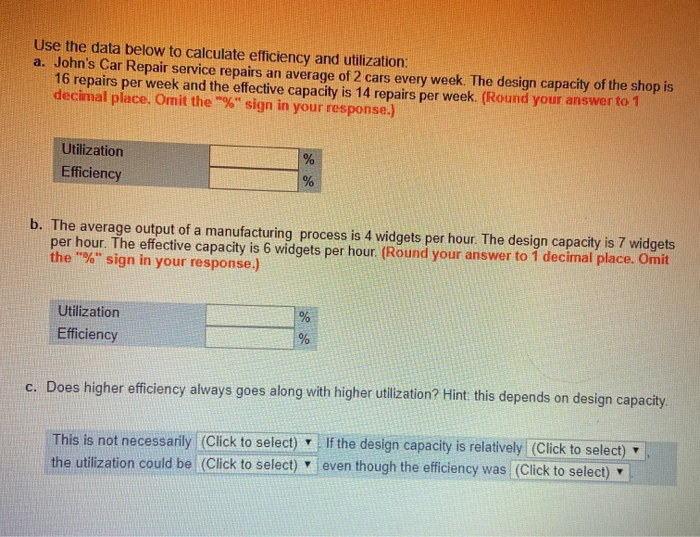 Use the data below to calculate efficiency and