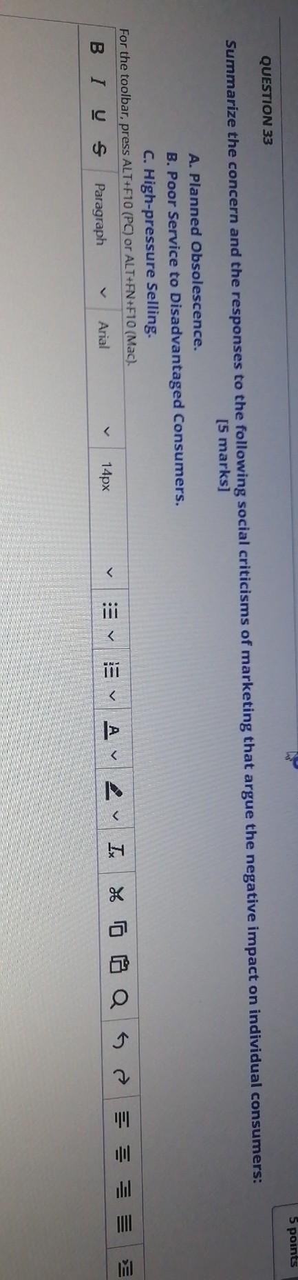 Marketing 5 points QUESTION 33 Summarize the