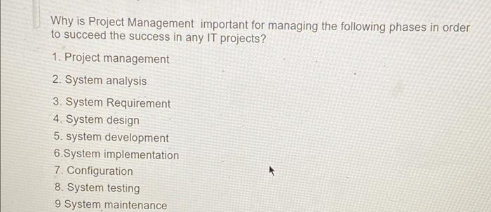 Why is Project Management important for managing