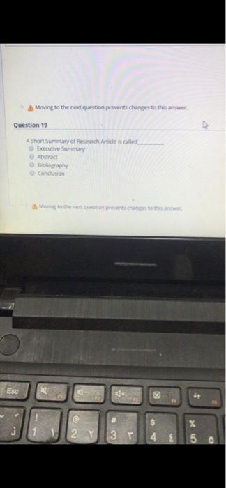 Moving to the next question prevents changes to
